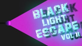 Black Light Escape 2