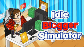 Idle Blogger Simulator