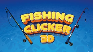 Fishing Clicker 3D