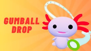 Gumball Drop